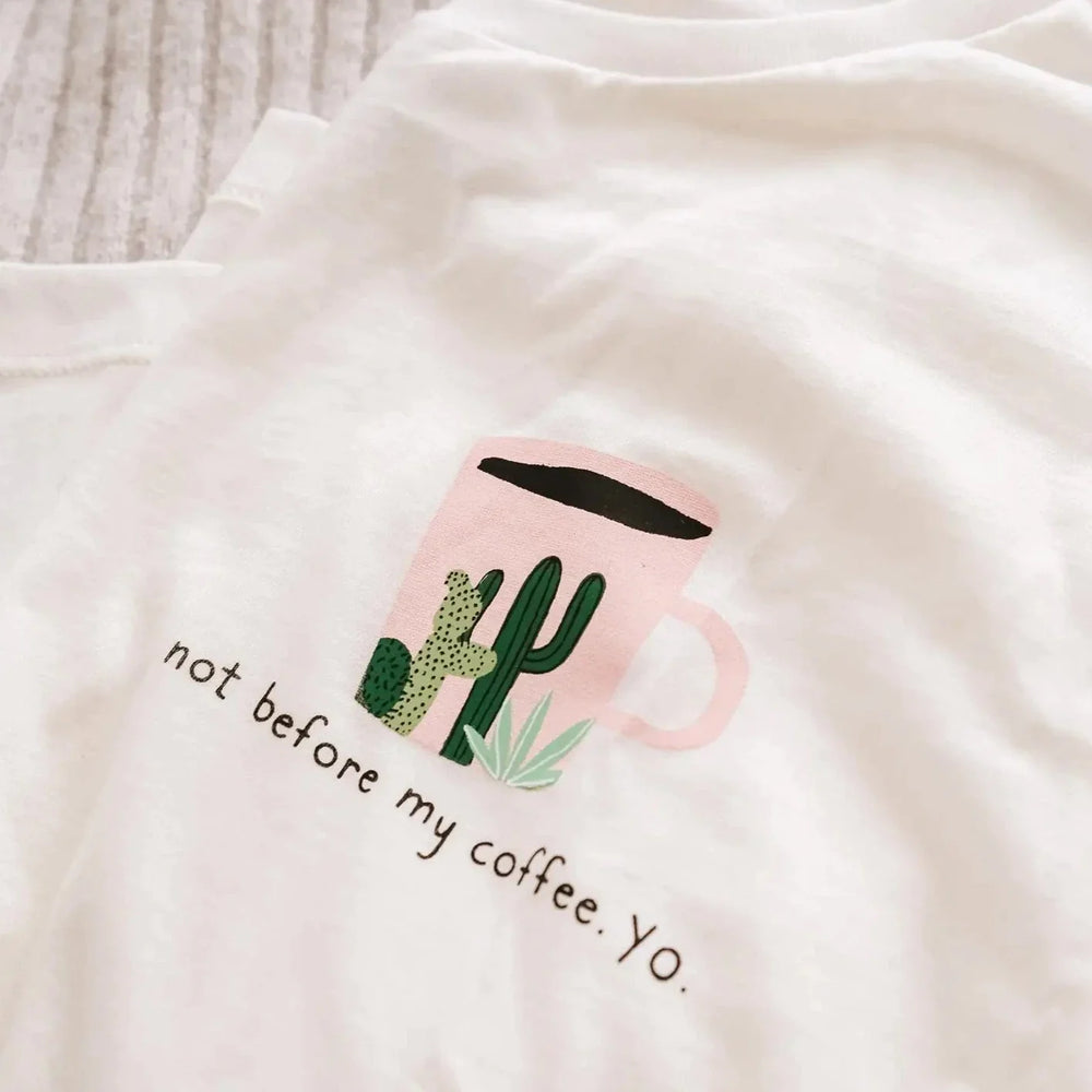 Not Before My Coffee T-Shirt